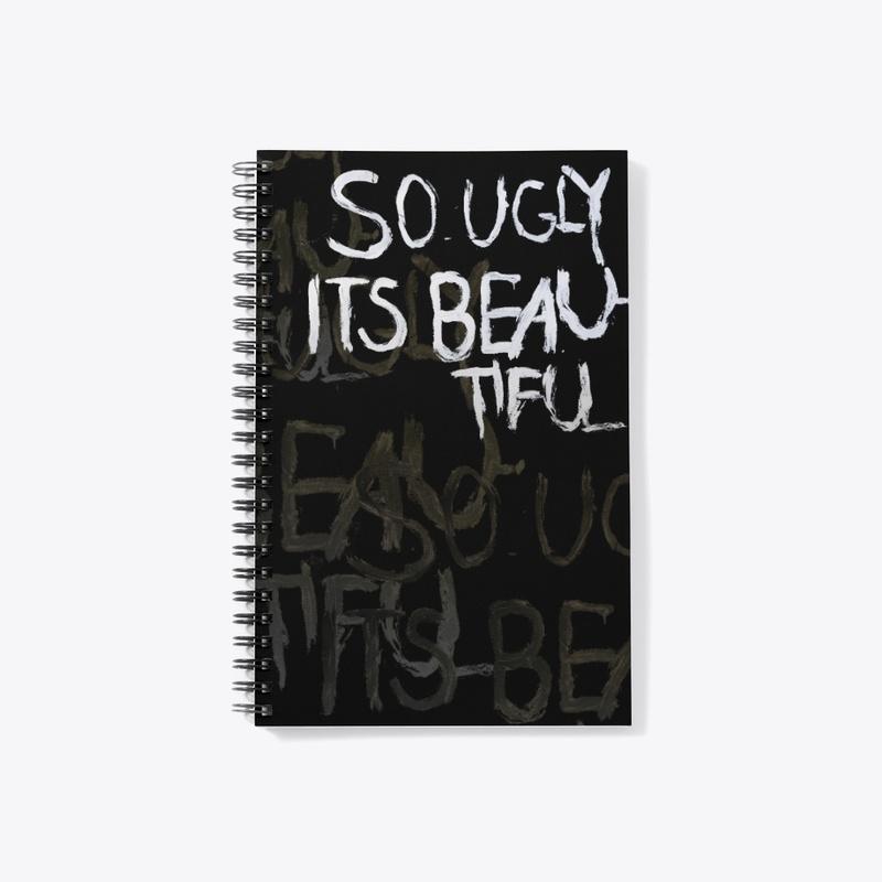 SO UGLY ITS BEAUTIFUL | lined notebook